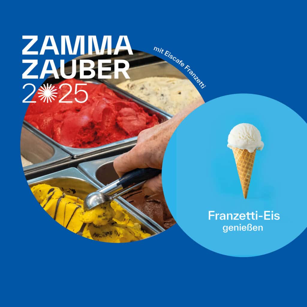 Ein Plakat zum Zamma-Zauber 2025 in Holzkirchen mit Eiscafe Franzetti